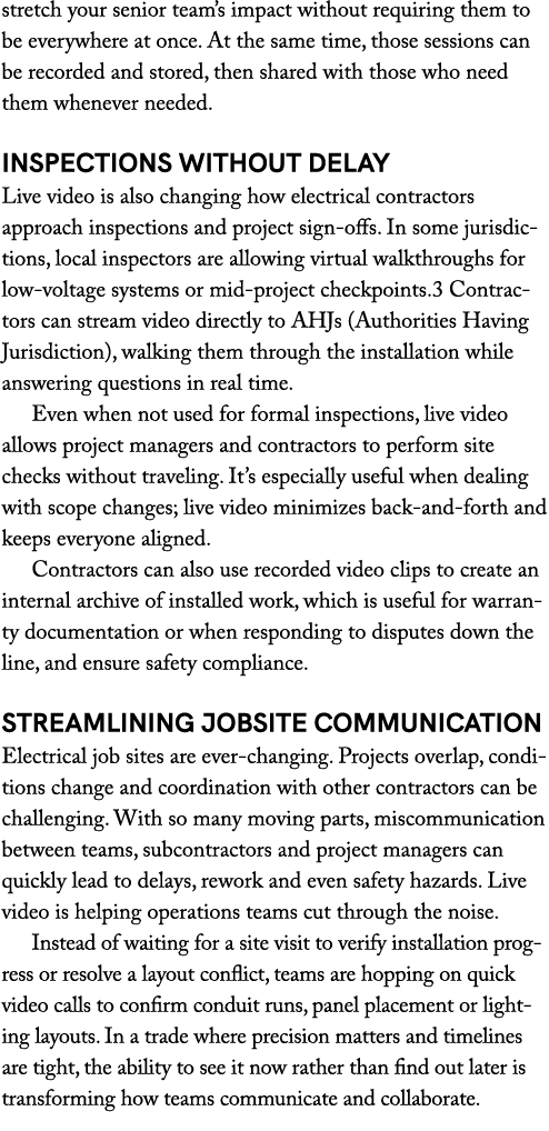 stretch your senior team’s impact without requiring them to be everywhere at once. At the same time, those sessions c...