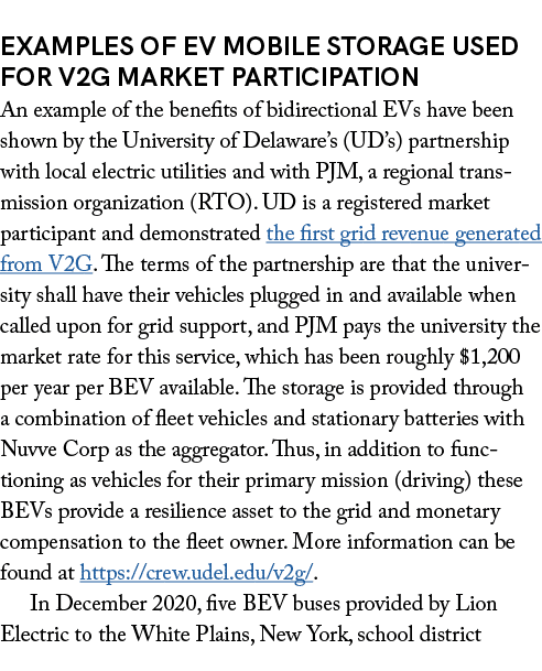  Examples of EV Mobile Storage Used for V2G Market Participation An example of the benefits of bidirectional EVs have...