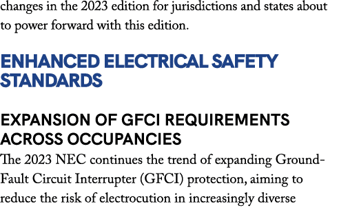 changes in the 2023 edition for jurisdictions and states about to power forward with this edition. ENHANCED ELECTRICA...