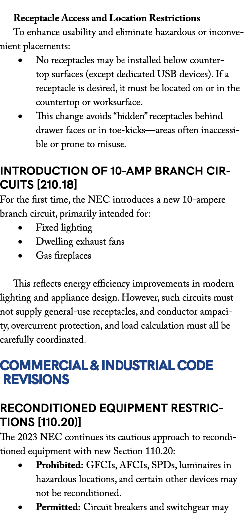  Receptacle Access and Location Restrictions To enhance usability and eliminate hazardous or inconvenient placements:...