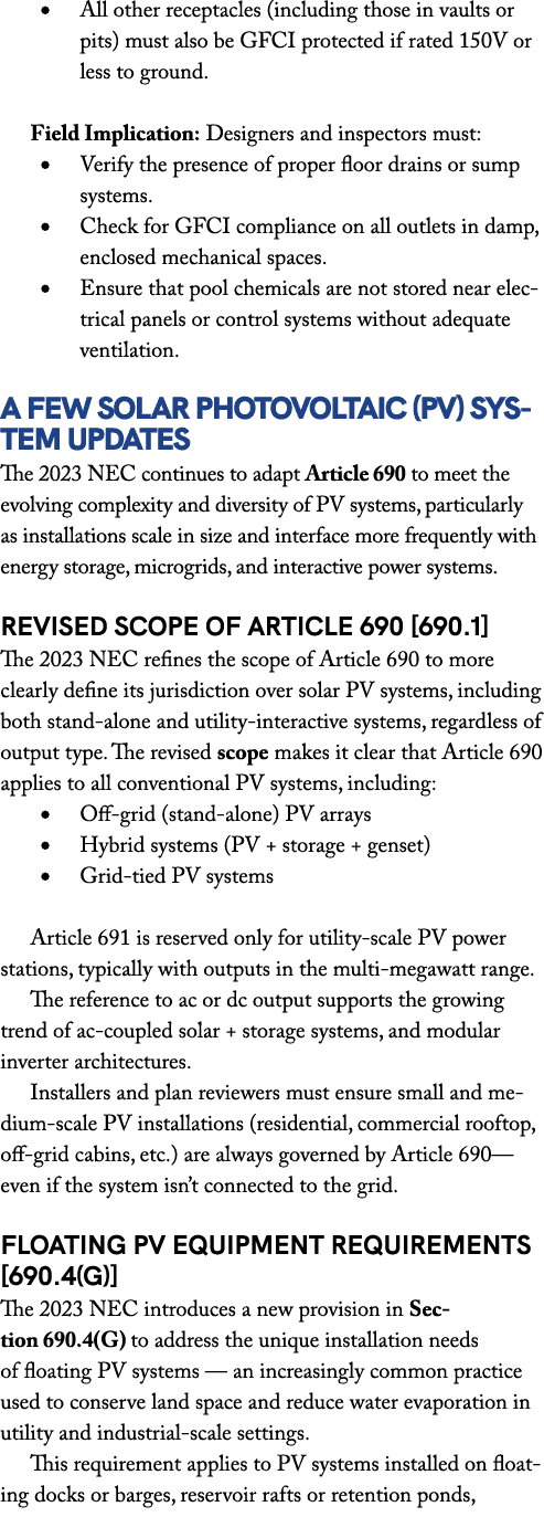 • All other receptacles (including those in vaults or pits) must also be GFCI protected if rated 150V or less to grou...