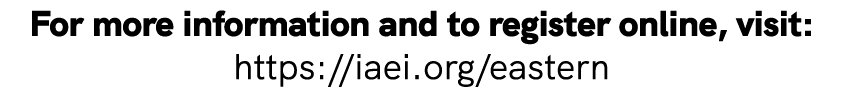 For more information and to register online, visit: https://iaei.org/eastern