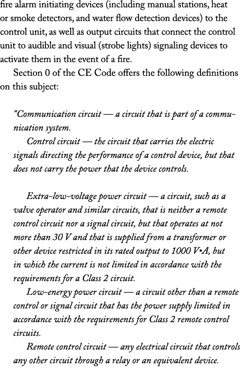 fire alarm initiating devices (including manual stations, heat or smoke detectors, and water flow detection devices) ...