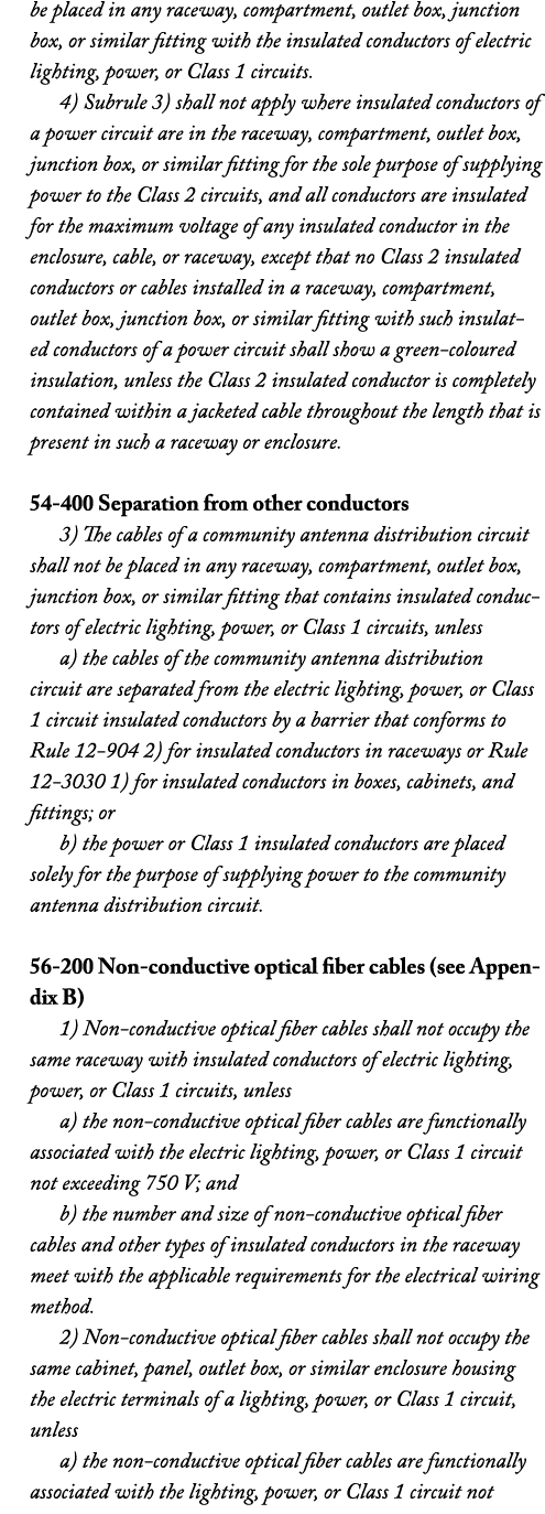 be placed in any raceway, compartment, outlet box, junction box, or similar fitting with the insulated conductors of ...