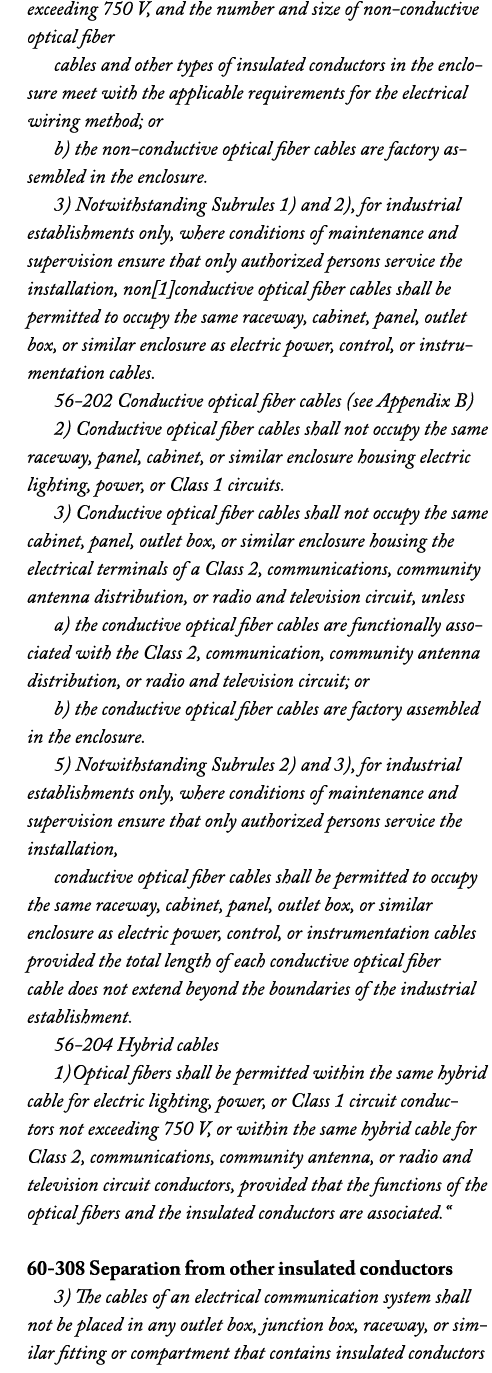 exceeding 750 V, and the number and size of non conductive optical fiber cables and other types of insulated conducto...