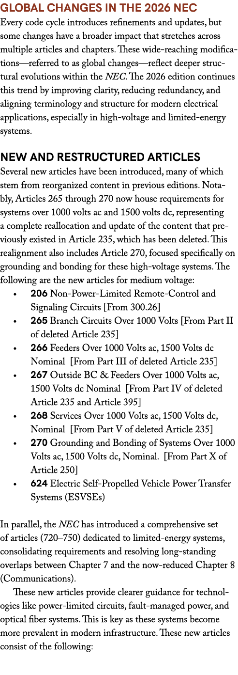 Global Changes in the 2026 NEC Every code cycle introduces refinements and updates, but some changes have a broader i...