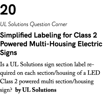 20 UL Solutions Question Corner Simplified Labeling for Class 2 Powered Multi Housing Electric Signs Is a UL Solution...