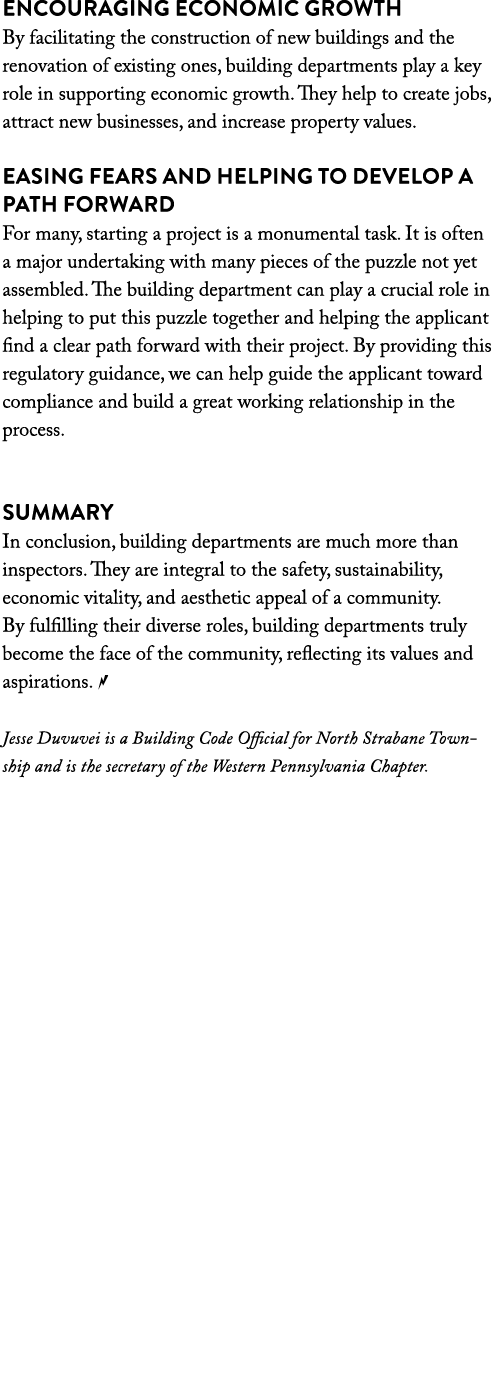 Encouraging Economic Growth By facilitating the construction of new buildings and the renovation of existing ones, bu...
