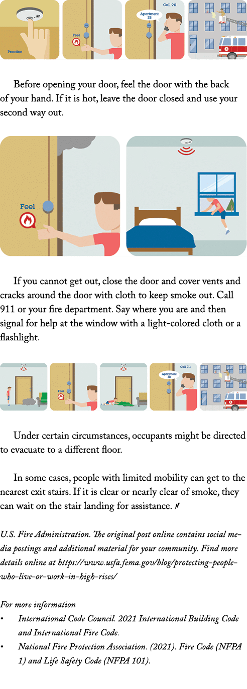 ￼ Before opening your door, feel the door with the back of your hand. If it is hot, leave the door closed and use you...