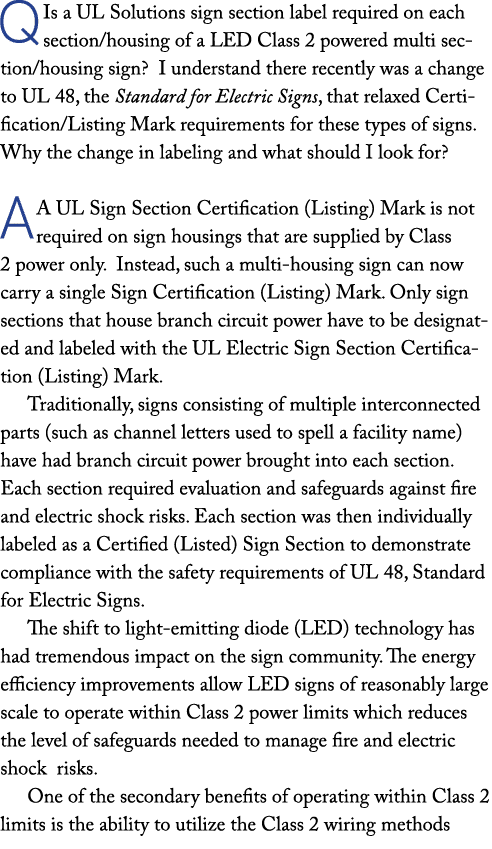 Q Is a UL Solutions sign section label required on each section/housing of a LED Class 2 powered multi section/housin...