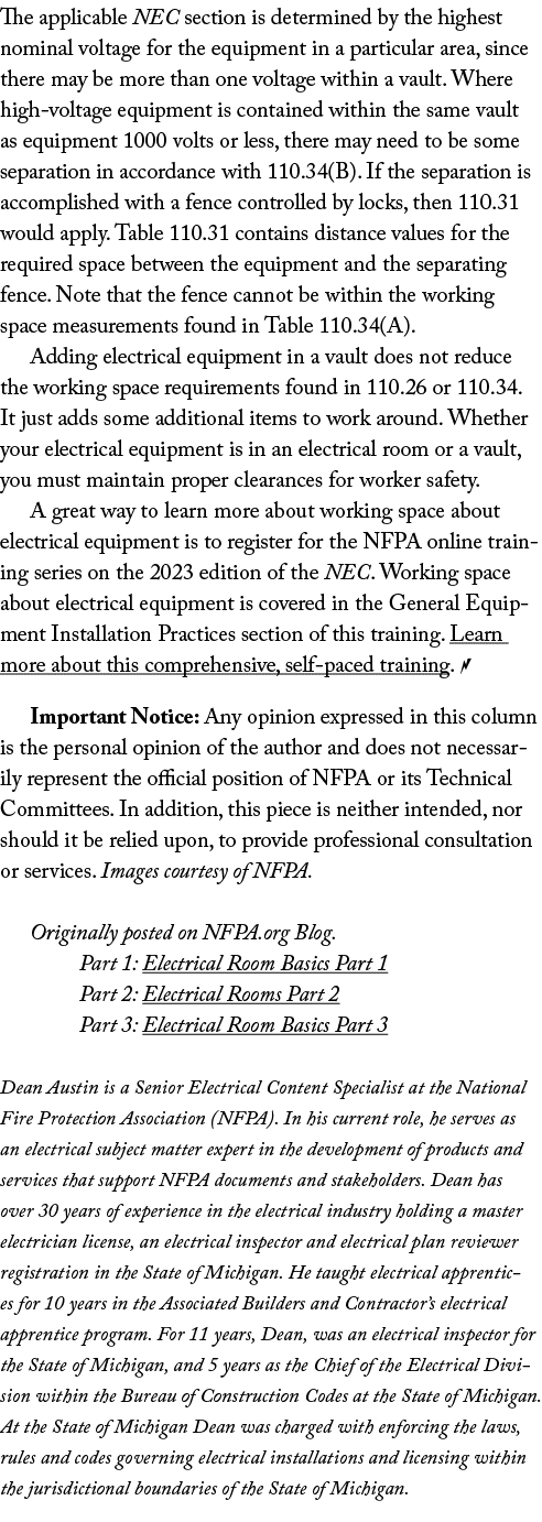 The applicable NEC section is determined by the highest nominal voltage for the equipment in a particular area, since...