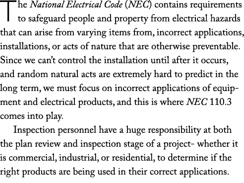 The National Electrical Code (NEC) contains requirements to safeguard people and property from electrical hazards tha...