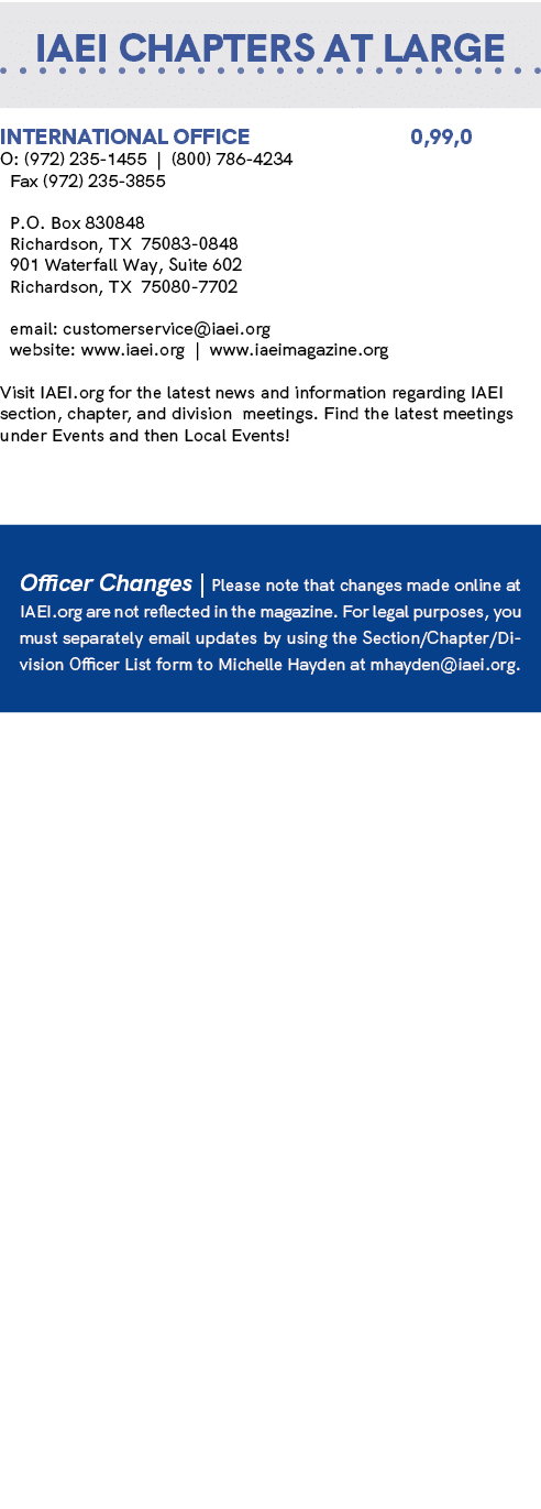 IAEI Chapters at large International office 0,99,0 O: (972) 235 1455 | (800) 786 4234 Fax (972) 235 3855 P.O. Box 830...