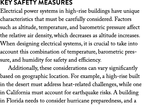 Key Safety Measures Electrical power systems in high rise buildings have unique characteristics that must be carefull...