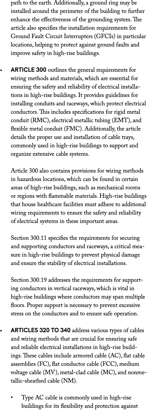 path to the earth. Additionally, a ground ring may be installed around the perimeter of the building to further enhan...