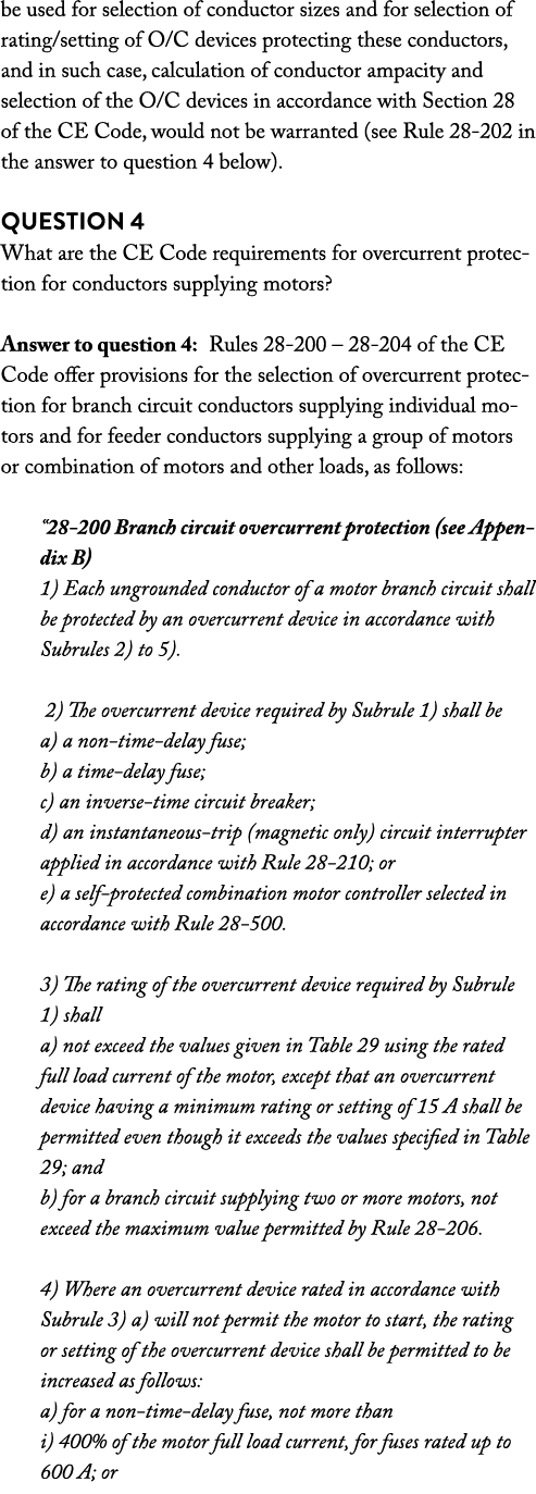 be used for selection of conductor sizes and for selection of rating/setting of O/C devices protecting these conducto...