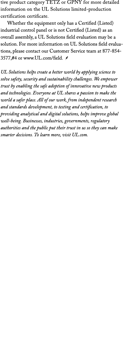 tive product category TETZ or GPNY for more detailed information on the UL Solutions limited production certification...
