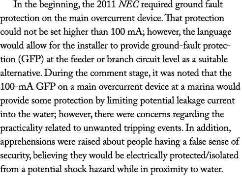 In the beginning, the 2011 NEC required ground fault protection on the main overcurrent device. That protection could...