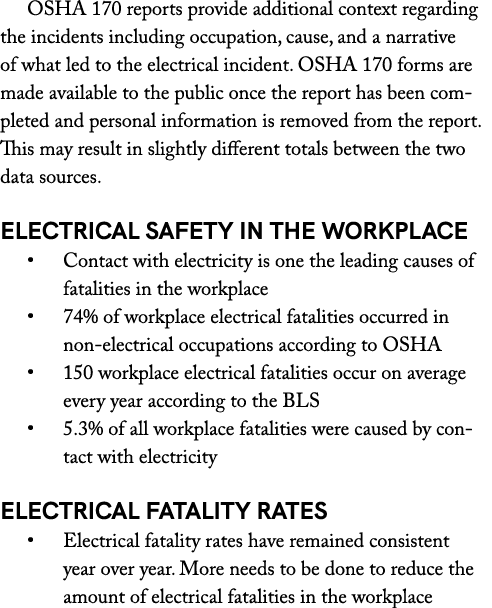 OSHA 170 reports provide additional context regarding the incidents including occupation, cause, and a narrative of w...