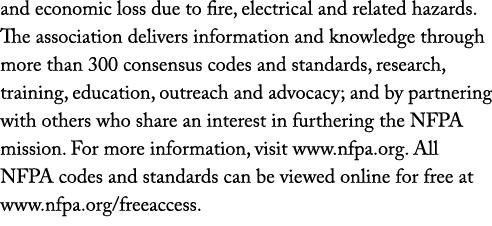 and economic loss due to fire, electrical and related hazards. The association delivers information and knowledge thr...