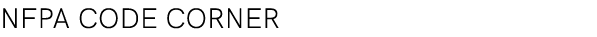 NFPA Code cORNER