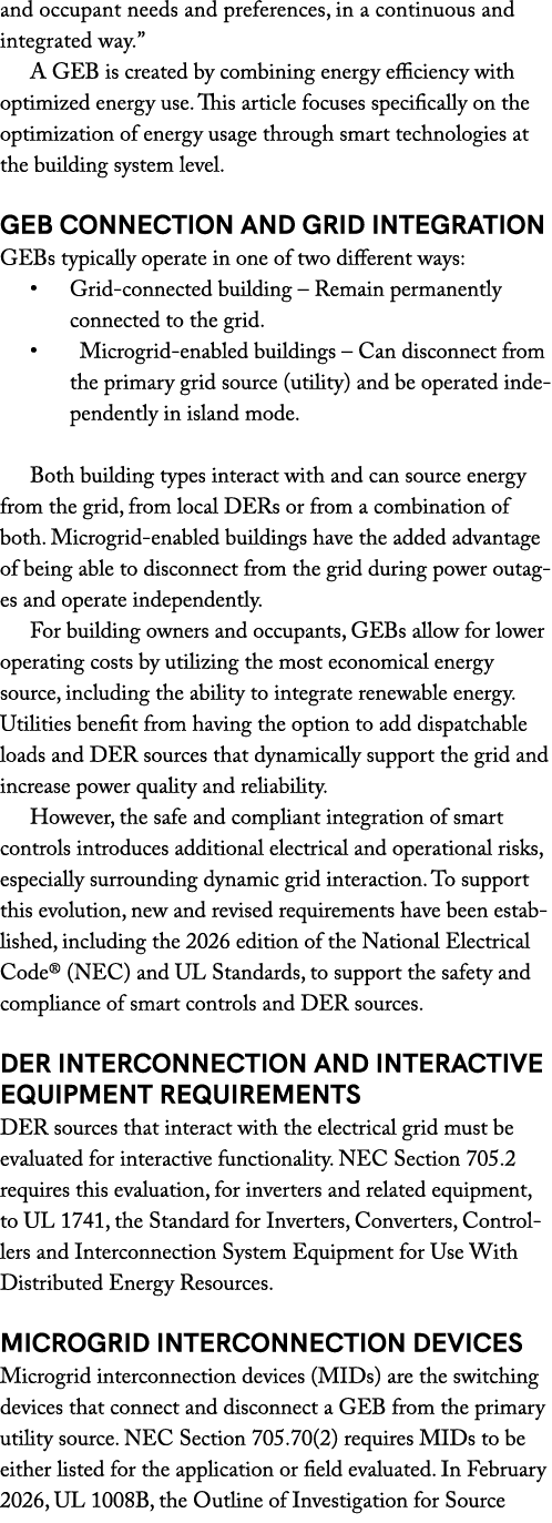 and occupant needs and preferences, in a continuous and integrated way.” A GEB is created by combining energy efficie...