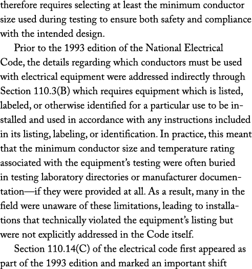 therefore requires selecting at least the minimum conductor size used during testing to ensure both safety and compli...