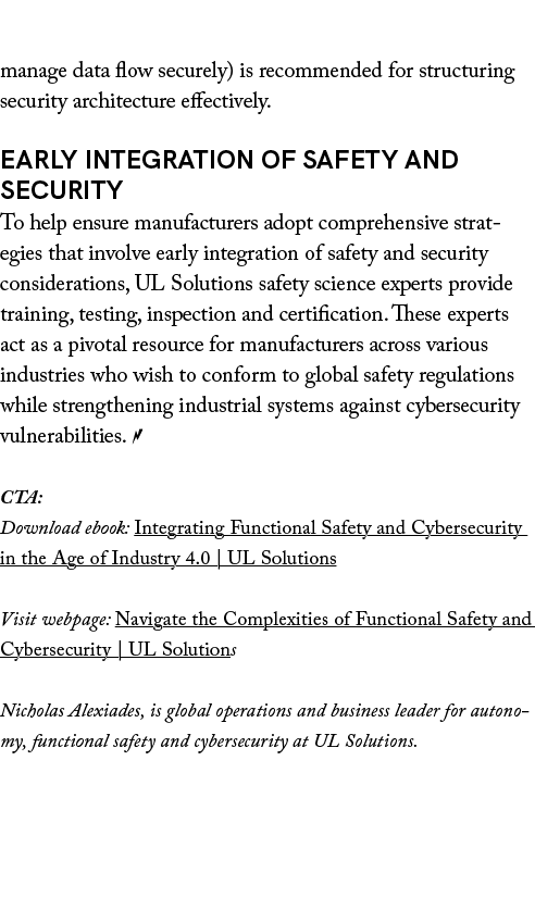 manage data flow securely) is recommended for structuring security architecture effectively. Early integration of saf...