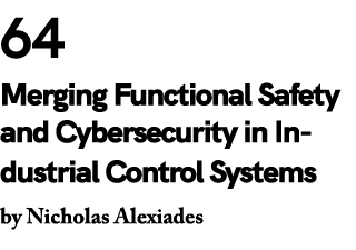 64 Merging Functional Safety and Cybersecurity in Industrial Control Systems by Nicholas Alexiades