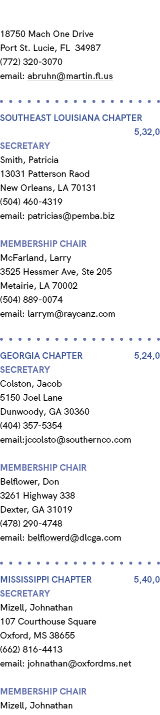 18750 Mach One Drive Port St. Lucie, FL 34987 (772) 320 3070 email: abruhn@martin.fl.us SOUTHEAST LOUISIANA Chapter 5...