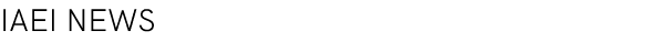 IAEI NEWS
