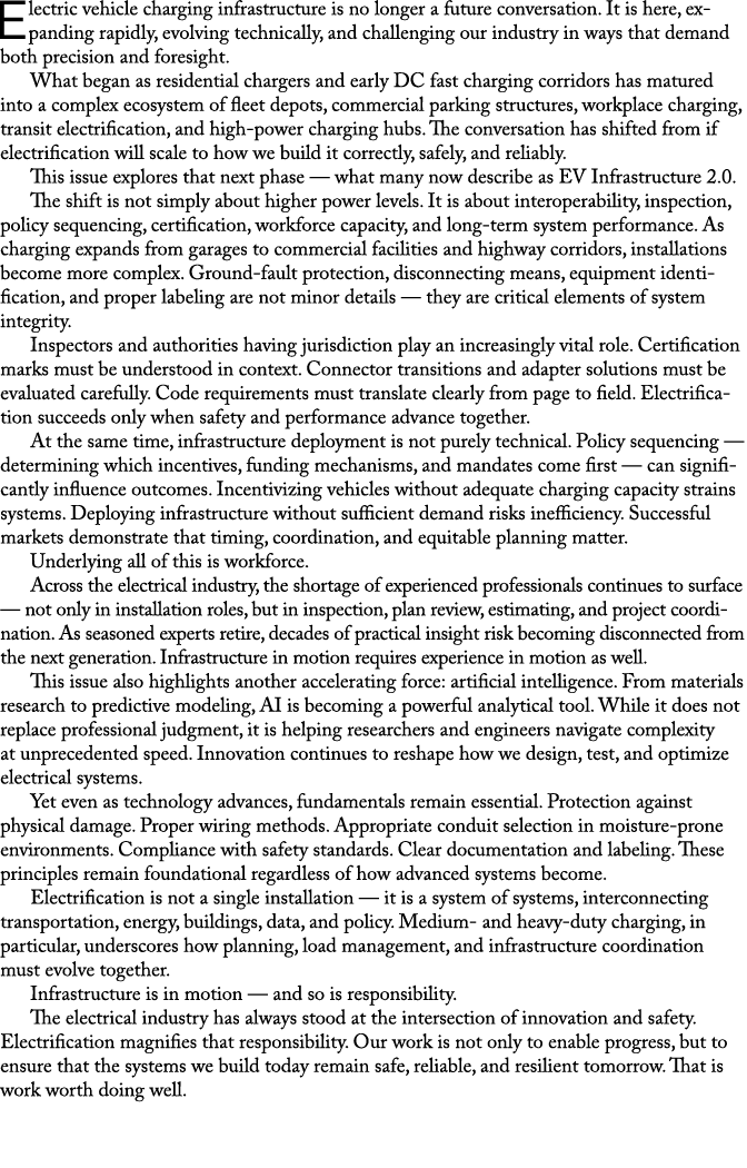 Electric vehicle charging infrastructure is no longer a future conversation. It is here, expanding rapidly, evolving ...