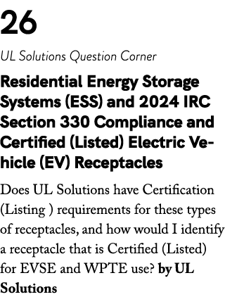 26 UL Solutions Question Corner Residential Energy Storage Systems (ESS) and 2024 IRC Section 330 Compliance and Cert...