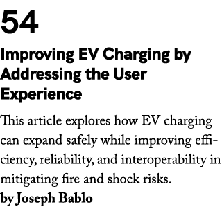 54 Improving EV Charging by Addressing the User Experience This article explores how EV charging can expand safely wh...