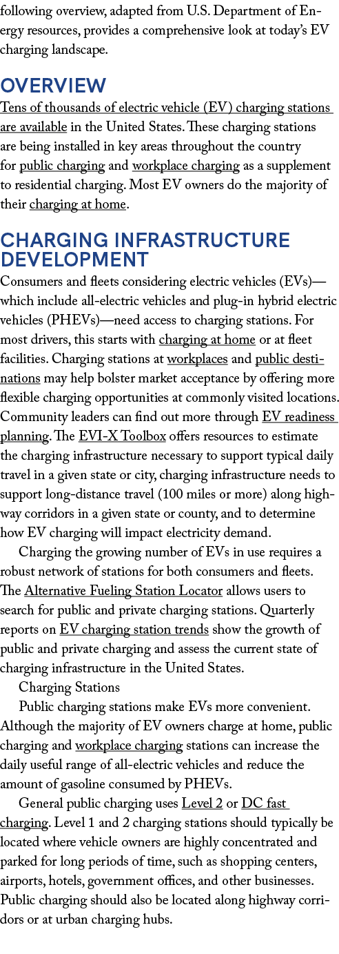following overview, adapted from U.S. Department of Energy resources, provides a comprehensive look at today’s EV cha...