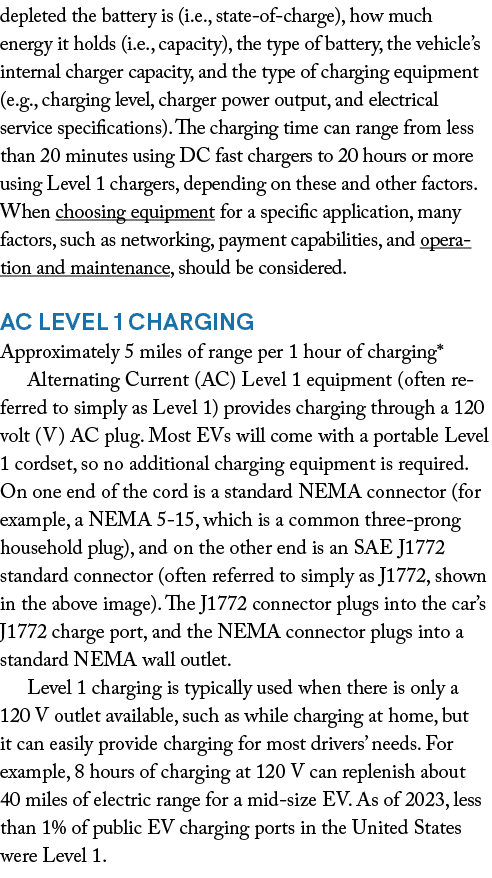 depleted the battery is (i.e., state of charge), how much energy it holds (i.e., capacity), the type of battery, the ...