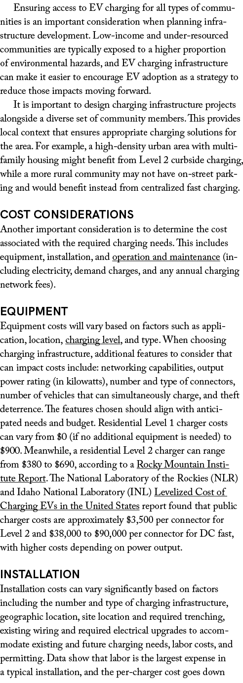 Ensuring access to EV charging for all types of communities is an important consideration when planning infrastructur...
