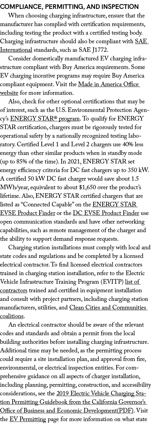 Compliance, Permitting, and Inspection When choosing charging infrastructure, ensure that the manufacturer has compli...