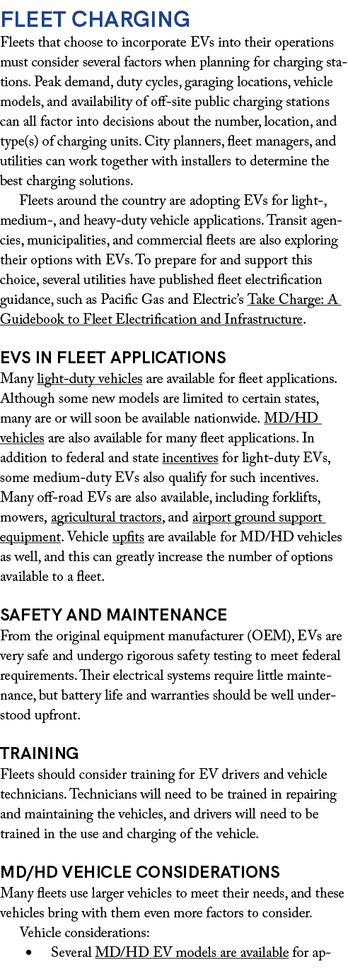 Fleet Charging Fleets that choose to incorporate EVs into their operations must consider several factors when plannin...