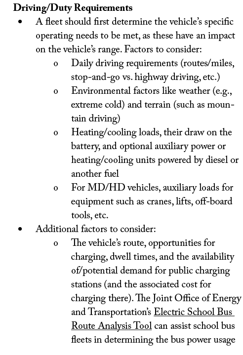 Driving/Duty Requirements • A fleet should first determine the vehicle’s specific operating needs to be met, as these...