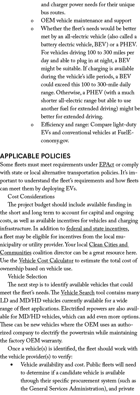 and charger power needs for their unique bus routes. o OEM vehicle maintenance and support o Whether the fleet’s need...