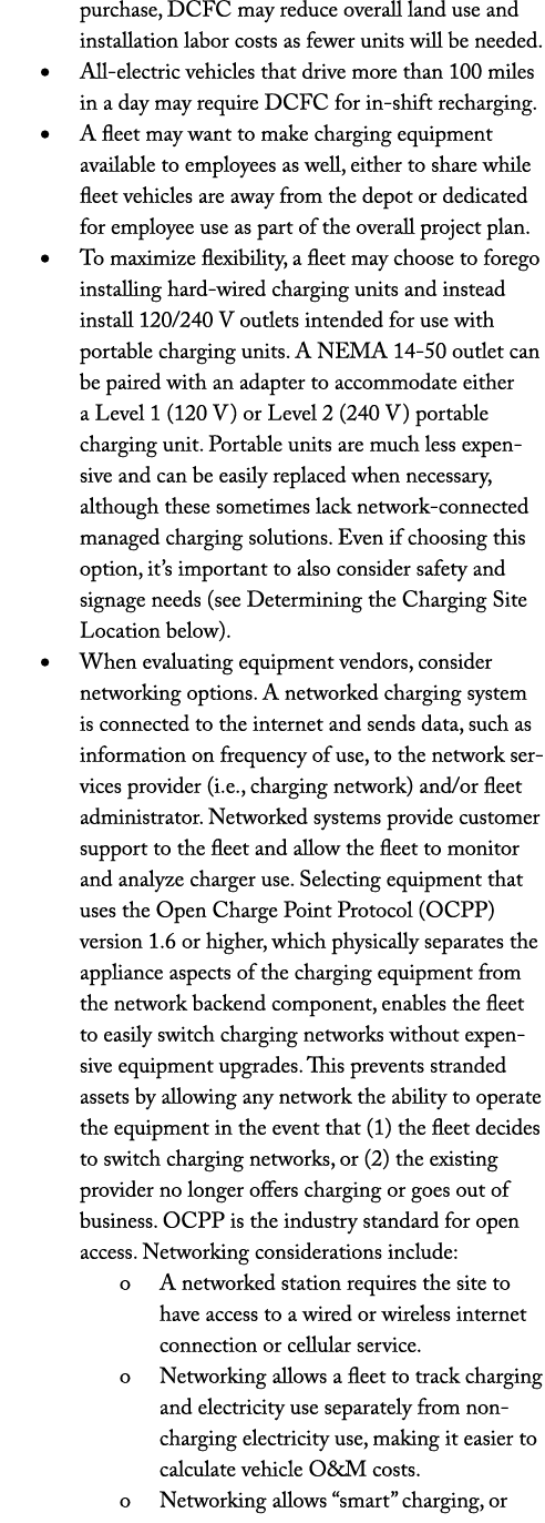 purchase, DCFC may reduce overall land use and installation labor costs as fewer units will be needed. • All electric...