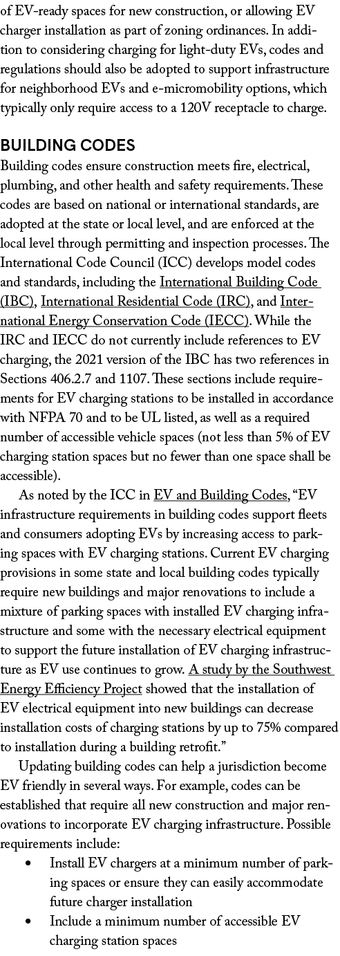 of EV ready spaces for new construction, or allowing EV charger installation as part of zoning ordinances. In additio...