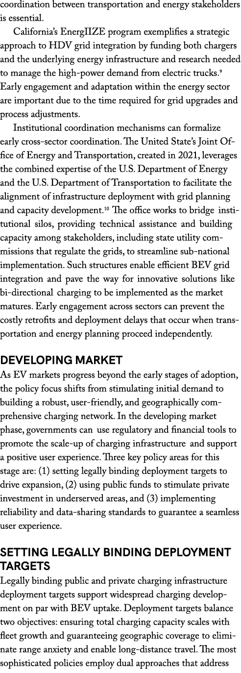 coordination between transportation and energy stakeholders is essential. California’s EnergIIZE program exemplifies ...
