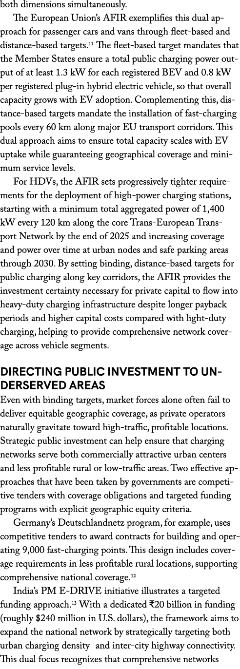 both dimensions simultaneously. The European Union’s AFIR exemplifies this dual approach for passenger cars and vans ...