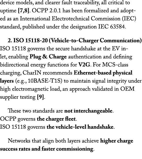 device models, and clearer fault traceability, all critical to uptime [7,8]. OCPP 2.0.1 has been formalized and adopt...