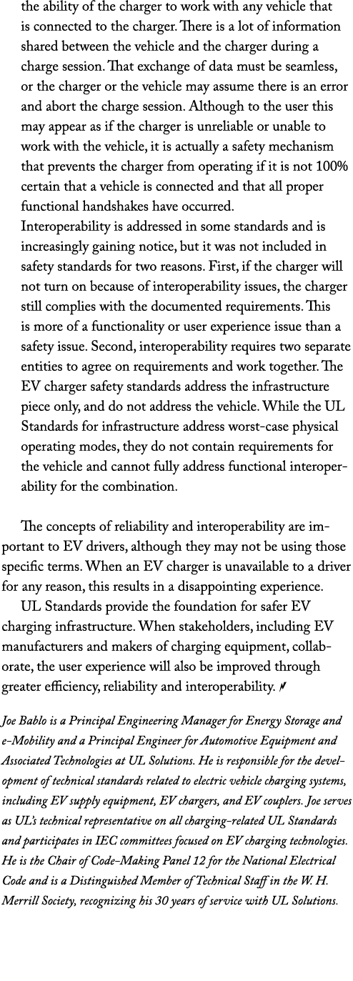 the ability of the charger to work with any vehicle that is connected to the charger. There is a lot of information s...